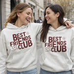 Best Friends Club Hoodies - Vignette | Matchy Crew