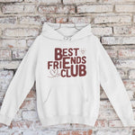 Best Friends Club Hoodies - Vignette | Matchy Crew