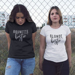 Blonde Brunette Bestie T-Shirts - Vignette | Matchy Crew