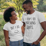 I Don't Do Matching Shirts But I Do Set - Vignette | Matchy Crew