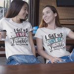 I Get Us Into / Out of Trouble T-Shirts - Vignette | Matchy Crew