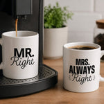 Mr Right and Mrs Always Right Mug Set - Vignette | Matchy Crew