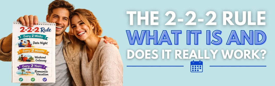 The 2-2-2 Rule for Couples: Does It Really Work?
