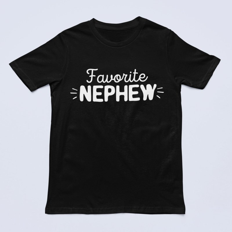Favorite Nephew Shirt