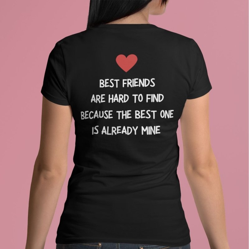 best friend declaration shirt