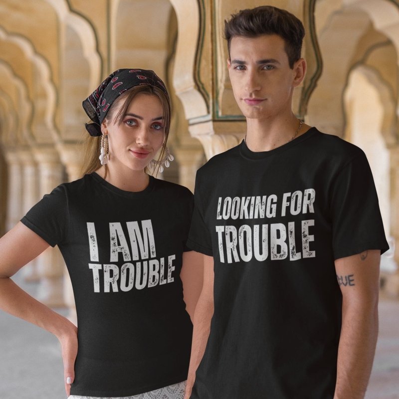 Trouble shirt for couples