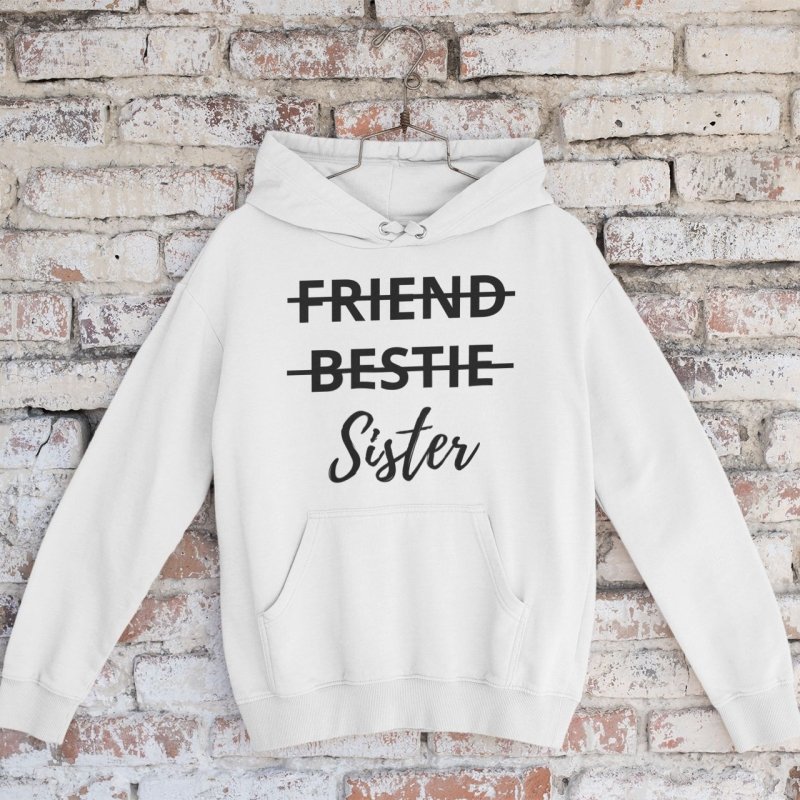 bff sister hoodie