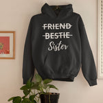 Friendship Hoodies Bestie Sister - Vignette | Matchy Crew