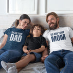 Go Ask Your Mom / Dad T-shirts - Vignette | Matchy Crew
