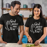 God Gave Me You T-Shirt - Vignette | Matchy Crew