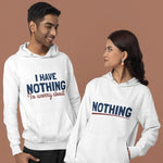 I have Nothing to Worry About Hoodies - Vignette | Matchy Crew