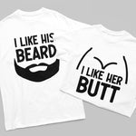 I Like his Beard / I Like her Butt T-Shirt - Vignette | Matchy Crew