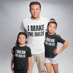 I Make / Break the Rules T-Shirt - Vignette | Matchy Crew