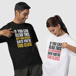 If You Can Read This My Girlfriend Says You're too Close T-Shirt - Vignette | Matchy Crew