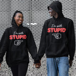 I'm With Stupid Hoodie - Vignette | Matchy Crew