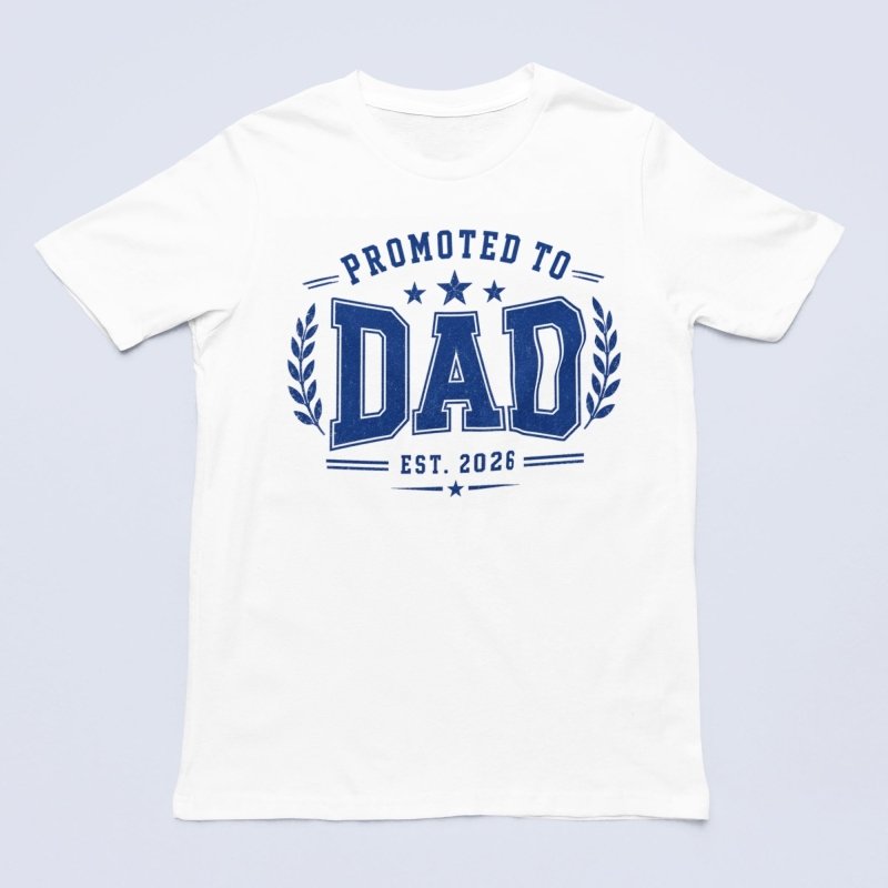 promoted to dad t-shirt